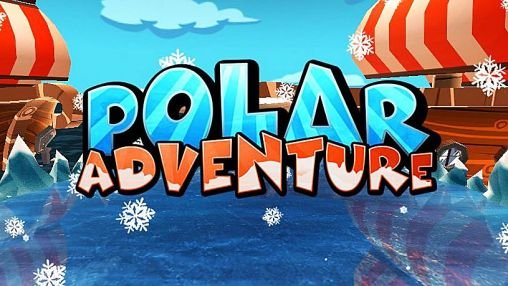 download Polar adventure apk